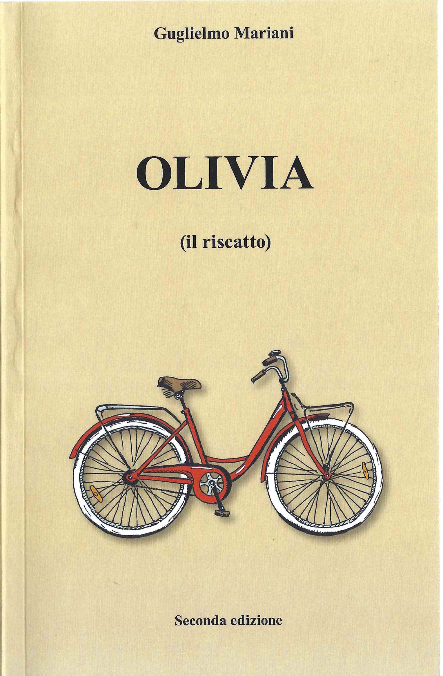 Olivia 2a edizione di Guglielmo Mariani opere letterarie romanzo